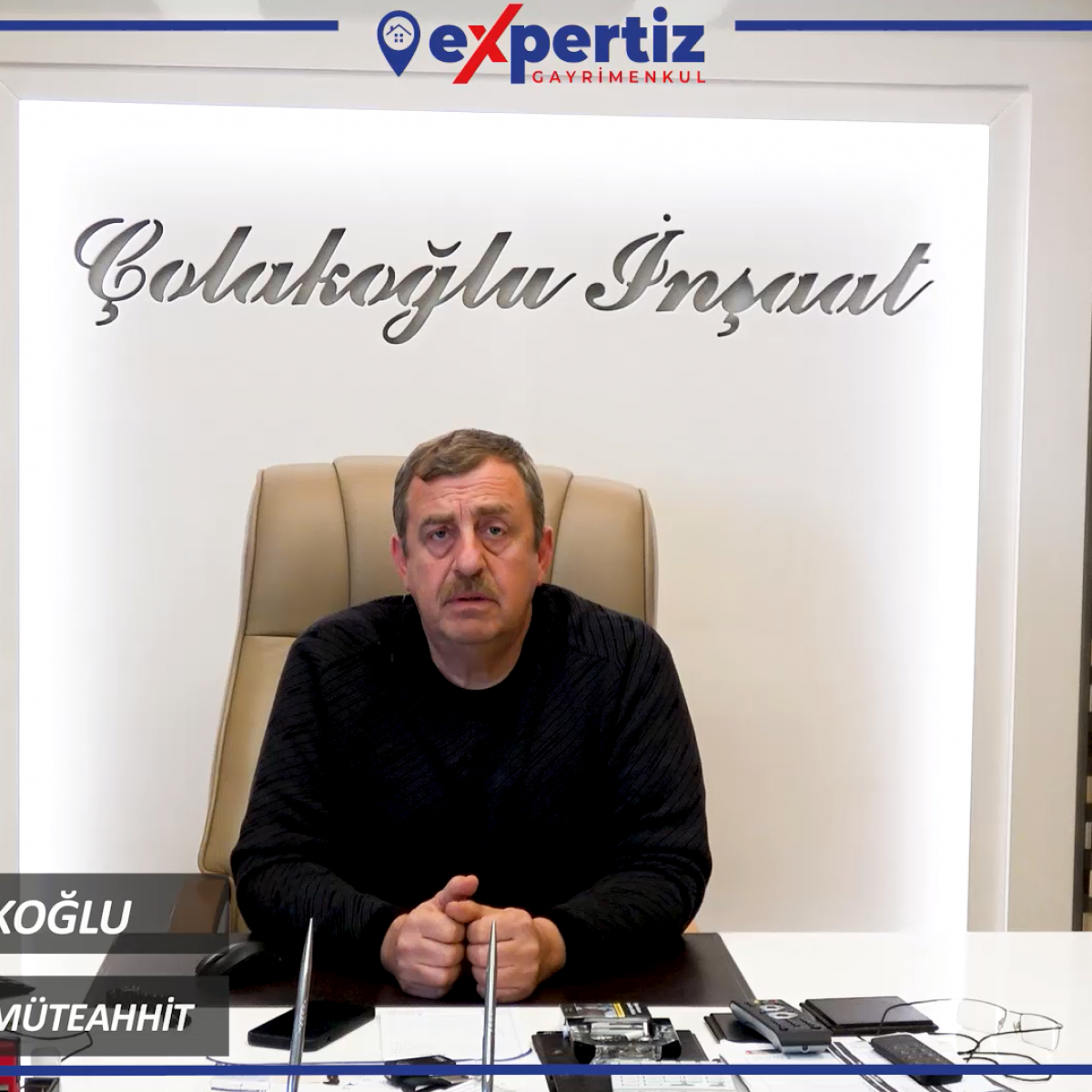 Osman ÇOLAKOĞLU - Çolakoğlu İnşaat Firma Sahibi